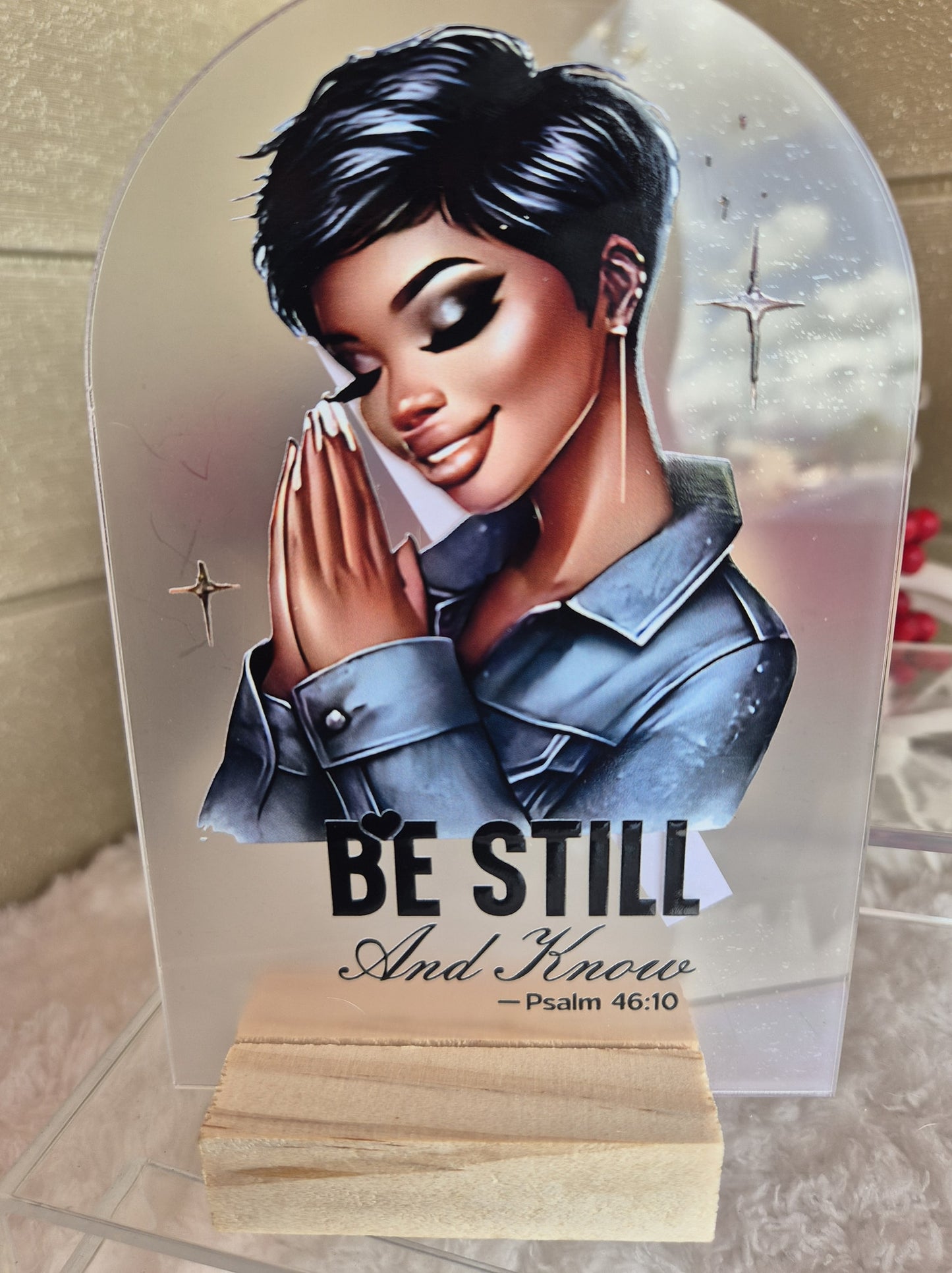Be still Plaque with stand